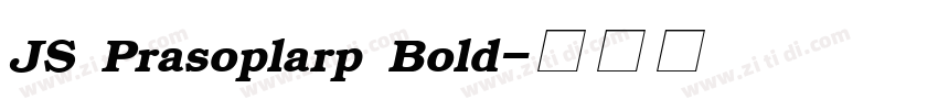 JS Prasoplarp Bold字体转换 JS Prasoplarp Bold字体转换
